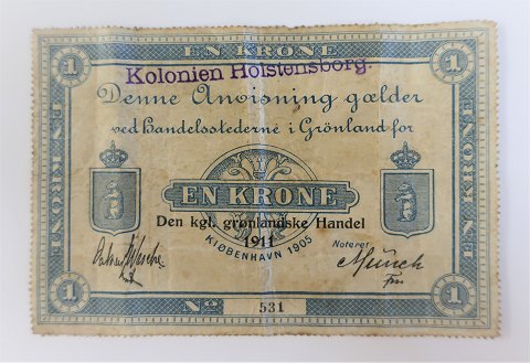 Greenland. 1 krone banknote 1905. Overstamped: Den Kgl.grönlanske Handel 1911. AND "Kolonien Holstensborg".